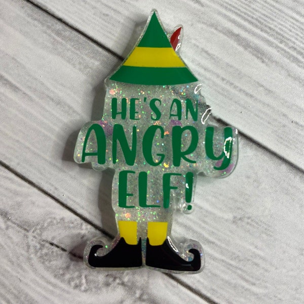 He's An Angry Elf! Buddy the Elf Christmas Badge