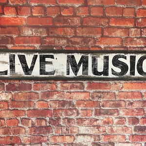 LIVE MUSIC Wood Sign | Hand Painted Sign | Vintage Music Sign | Distressed Sign | Bar Sign
