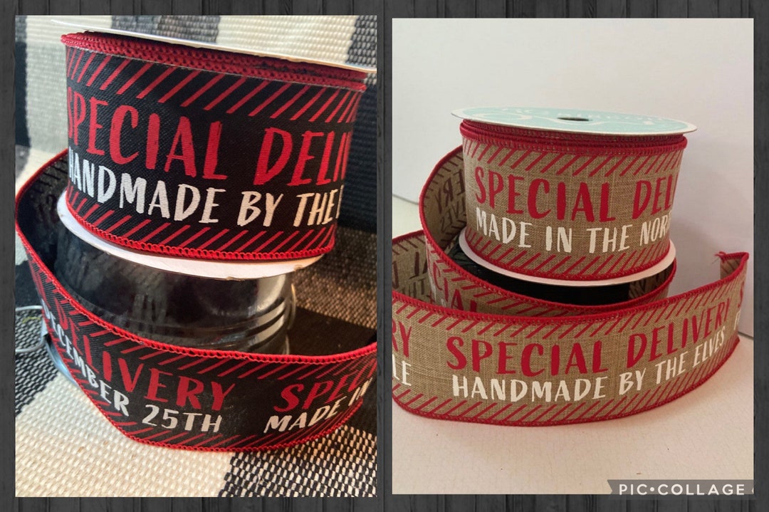 Special Delivery Open on Dec 24th Ribbon 2.5, Holiday Ribbon, Christmas ...