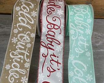 Baby It’s Cold Outside Wired Ribbon | 2.5 Inch Christmas Ribbon in Red, Mint, or Natural | Holiday Bows, Wreaths, Gift Wrapping