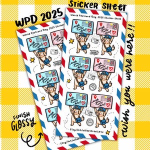 May include: Two sticker sheets on a yellow and white checked background. Each sheet features multiple stickers with a cartoon dog holding a postcard that says "Wish you were here!" and "World Postcard Day 2025".
