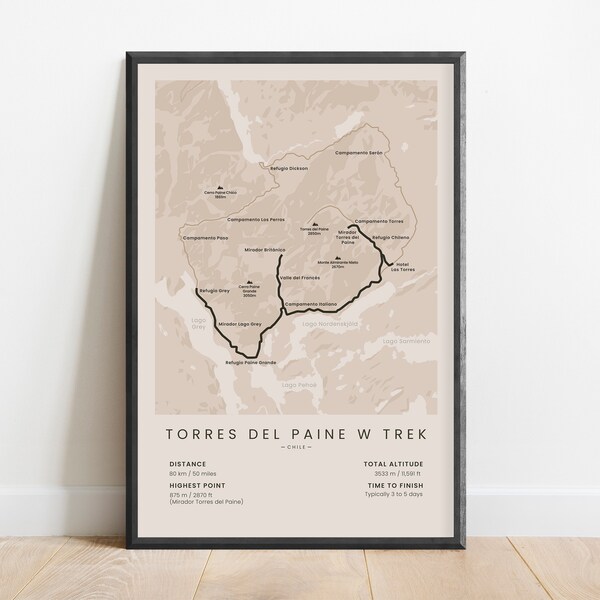 Torres Del Paine W Trek Print | Patagonia W Trek Map | Chile Hiking Poster | Trekking Wall Art | South America Hiking Wall Decor