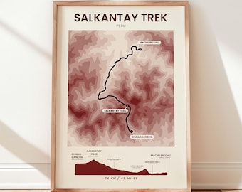 Salkantay Trek Map Poster | Machu Picchu Trail | Savage Mountain Trek Print | Peru Travel Wall Art | Topographic Map | Andes Mountains Gift
