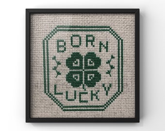 Born Lucky St. Patricks Day Cross Stitch Pattern Instant Download PDF CrossStitch March