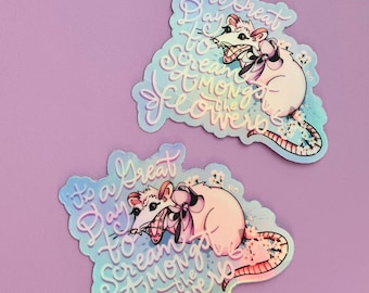 Opossum sticker, scream sticker, flowers sticker, holographic sticker, scream amongst the flowers, it’s a great day, girlie sticker, angry