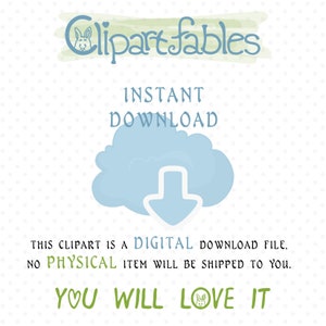 Puede incluir: Un gr&aacute;fico de descarga digital con una nube azul y una flecha blanca apuntando hacia abajo. El texto "Clipart fables" est&aacute; en verde y blanco. El texto "INSTANT DOWNLOAD" est&aacute; en negro. El texto "THIS CLIPART IS A DIGITAL DOWNLOAD FILE, NO PHYSICAL ITEM WILL BE SHIPPED TO YOU." est&aacute; en negro. El texto "YOU WILL LOVE IT" est&aacute; en verde y blanco.