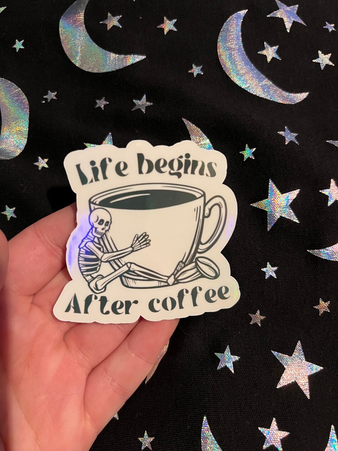 Life Begins After Coffee Holographic Sticker - Etsy