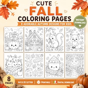 May include: A digital collection of eight printable coloring pages featuring autumn themes including a pumpkin patch, a cottage, a squirrel, a fox, a basket of apples, fall leaves, a mug of cocoa, and a forest path with the text CUTE FALL COLORING PAGES.