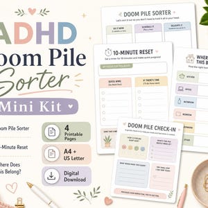 Könnte beinhalten: Ein druckbares ADHD Doom Pile Sorter Mini-Kit mit vier Seiten, darunter Doom Pile Sorter, 10-Minute Reset, Where Does This Belong und Doom Pile Check-In. Die Dokumente verwenden Pastellfarben und enthalten Abschnitte zur Aufgabenorganisation.