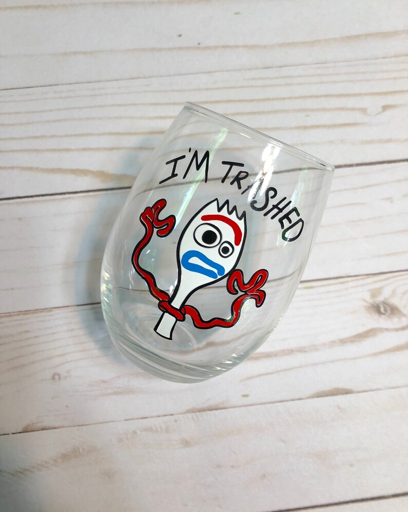 Forky Wine Glass, Toy Story Wine Glass, Forky I'm trash, disney gift, funny gift, disney gag gift image 4