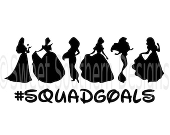 Squadgoals princess squad goals disney DXF SVG PDF instant download design for cricut or silhouette