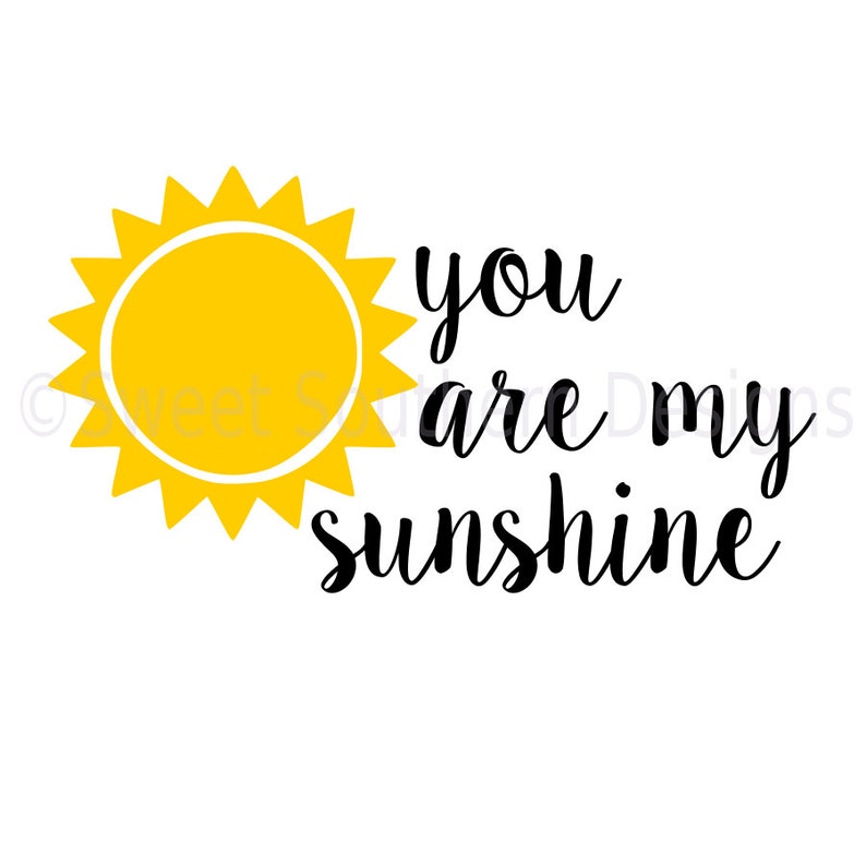 Download You are my sunshine sun SVG instant download design for cricut | Etsy