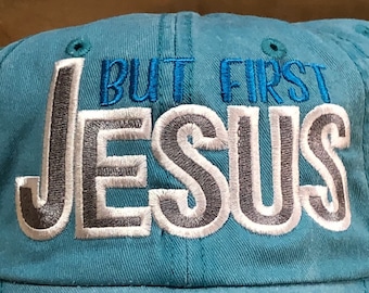 But First Jesus hat embroidery design - instant download - machine embroidery - Faith Design - Christian hat design - Jesus Hat - Embroidery