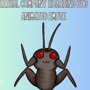 Hoarding bug Animated emote
