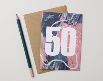 50th Birthday Card - Pink Blue Arty Textures