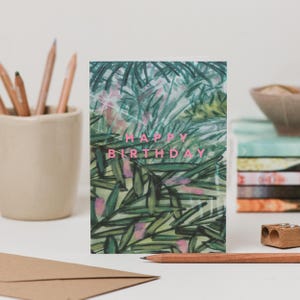Carte d'anniversaire plante tropicale - carte d'anniversaire nature - carte d'anniversaire botanique arty