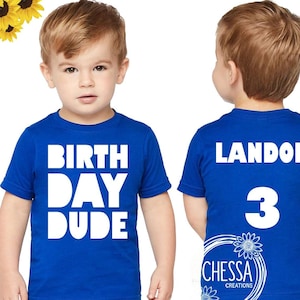 Birthday Dude Shirt Outfit for Boys Party, 1, 2, 3, 4, 5, 6, 7, 8, 9 Year Old, Any age Boy T-shirt or Bodysuit, Blue, Chessa Creations