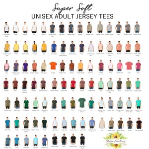 May include: A grid of unisex adult jersey tees in various colors, including white, black, and shades of blue, green, and red. The text "Super Soft" and "UNISEX ADULT JERSEY TEES" is displayed at the top. The bottom right corner features the text "Chessa Creations".