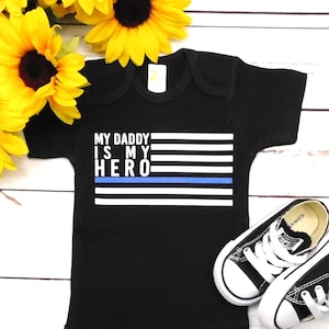 Police Officer Gifts, Police Academy Graduation, My Daddy is my Hero, Law Enforcement Baby Support Baby Bodysuit