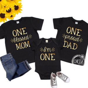 1st Birthday Boy Outfit, One Year Old Shirt Classic Modern Black and Gold, ONE Proud Dad, ONE Blessed Mom, Family Shirts