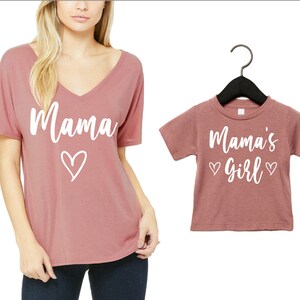 Mothers Day Gift, Mommy and Me Outfits, Mom Gift, Mama, Mama&#39;s Girl, Pink Mauve Shirts for Mom and Daughter, V Neck