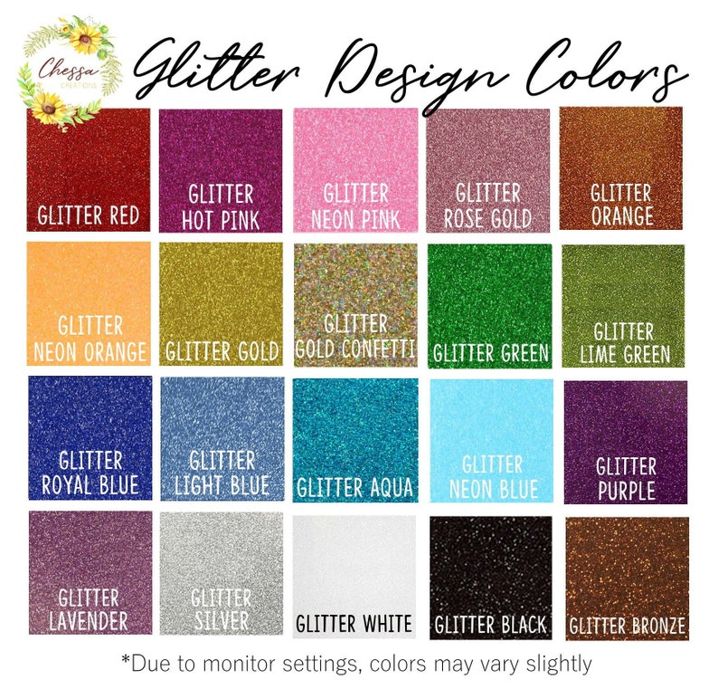 May include: A color chart displaying various glitter colors, including red, pink, gold, green, blue, and purple. Each color is labeled with its name, such as "Glitter Red" and "Glitter Hot Pink". The text "Glitter Design Colors" is at the top.