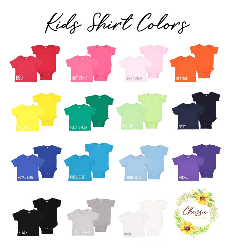 May include: A chart showing different colors of kids' shirts. The colors include red, hot pink, light pink, orange, yellow, kelly green, key lime, navy, royal blue, turquoise, light blue, purple, black, heather gray, and white.