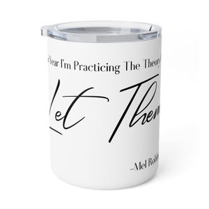Let Theory Mel Robbins Thermotasse, 10oz