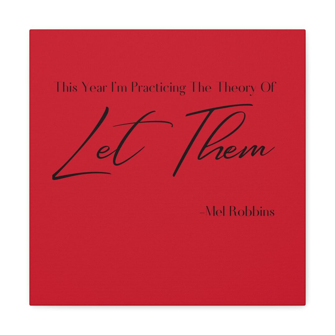 Mel Robbins Let Them Theory Gallery Wraps Etsy