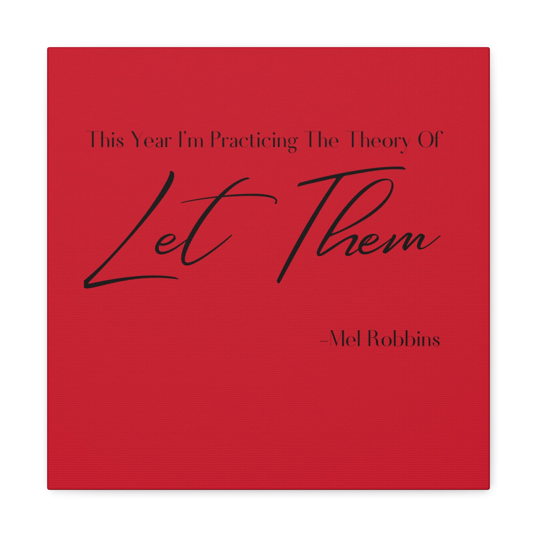 Mel Robbins Let Them Theory Gallery Wraps Etsy