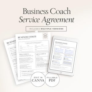 May include: A business coach service agreement displayed on paper and a tablet. The documents are white with black text, including "Business Coach Service Agreement" and "Includes Multiple Versions". The tablet shows a digital version of the agreement.