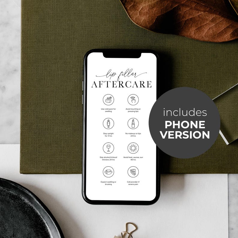 May include: A smartphone displays "lip filler aftercare" instructions with icons. The phone is black, set against a dark green background. A circular graphic states "includes PHONE VERSION". The instructions include using a cold pack, avoiding touching lips, and avoiding sun.