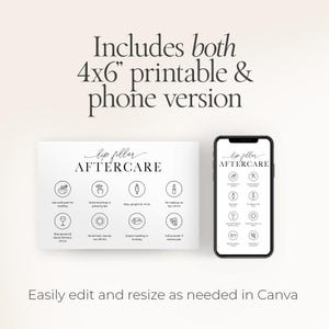 May include: A white printable card and a smartphone displaying lip filler aftercare instructions. The card is 4x6 inches and the phone version is also included. The text includes aftercare tips and the phrase "Easily edit and resize as needed in Canva."