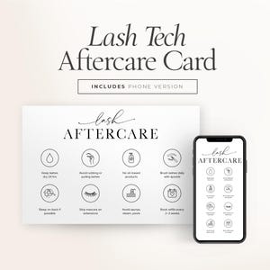 May include: A white Lash Tech Aftercare Card with black text and icons, including a phone version. The card provides aftercare instructions for lash extensions, such as keeping lashes dry, avoiding oil-based products, and booking refills every 2-3 weeks.