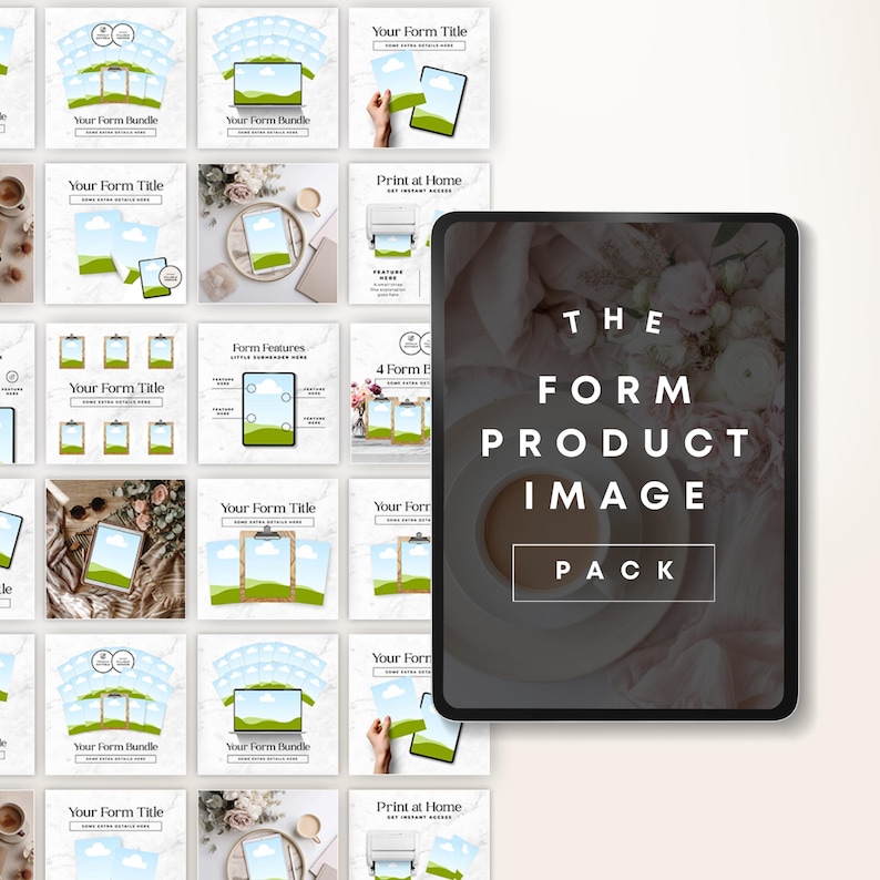 May include: A digital product image pack with various templates. The main image shows a tablet with the text "THE FORM PRODUCT IMAGE PACK". Surrounding images display form designs and mockups, with text such as "Your Form Title" and "Print at Home".
