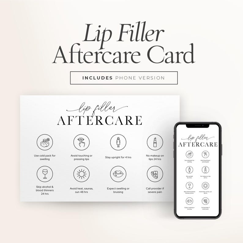 May include: A white card and smartphone display lip filler aftercare instructions. The card and phone screen feature the text "Lip Filler Aftercare" and include icons with related advice, such as avoiding heat and using a cold pack.
