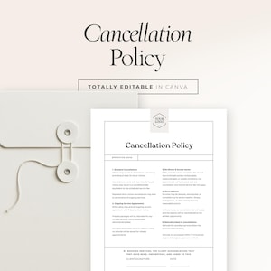 May include: A white document titled "Cancellation Policy" with a black border and text. The document is next to a white envelope with a string closure. The text "TOTALLY EDITABLE IN CANVA" is also visible.