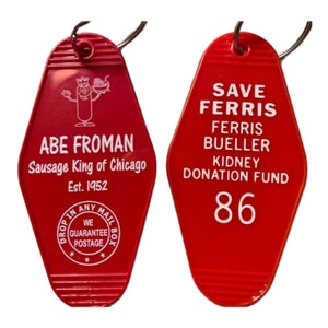 The Ferris Bueller combo - abe froman and save ferris keytaga