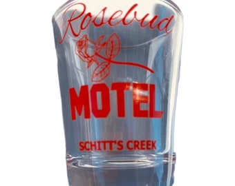 Shot glass Schitt’s Creek inspired Rosebud motel