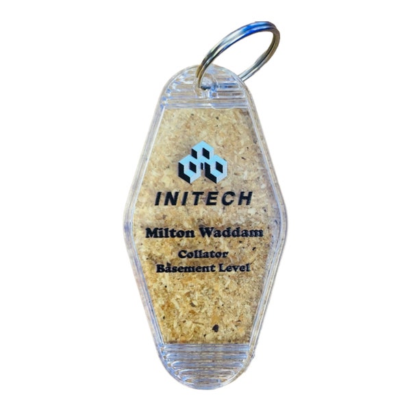 Office Space movie inspired INITECH key tag