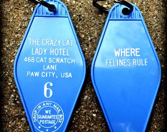The Crazy Cat Lady Hotel keychain