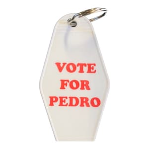 Vote for Pedro keytag