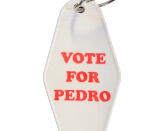 Napoleon dynamite inspired vote for Pedro keytag