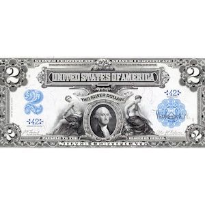 May include: A vintage United States two-dollar silver certificate. The bill features a portrait of George Washington, along with ornate designs and the text "Two Silver Dollars." The bill has blue and black ink.