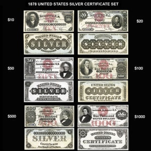 May include: A set of ten 1878 United States Silver Certificates, each featuring a different denomination: $10, $20, $50, $100, $500, and $1000. The certificates are printed in black and red ink on white paper and feature portraits of various historical figures.