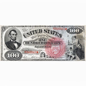May include: An antique United States $100 Treasury Note, featuring a portrait of Abraham Lincoln on the left. The note has intricate engravings, a red seal, and the text "ONE HUNDRED DOLLARS". The note is dated 1869.