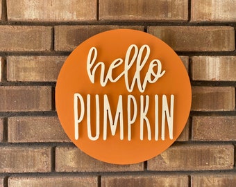 Hello pumpkin 12 inch round fall home decor would sign porch wood sign mantle pumpkin Halloween Thanksgiving fall decorations