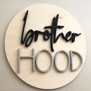 Brotherhood Wood Sign: Modern Boys Room Decor, Black and Gray