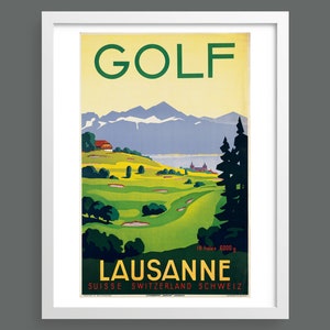 Play golf at Lausanne, Switzerland | Vintage travel and tourism poster | Retro print | Vintage wall art | Exploration