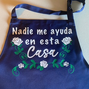 Nadie me ayuda en esta casa apron/delantal/mandil/mothers day/ dias de las madres Navy